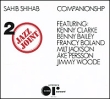 Sahib Shihab Companionship Jazz Joint Vol 2 Формат: Audio CD (DigiPack) Дистрибьюторы: Schema Records, Rearward, ООО Музыка Италия Лицензионные товары Характеристики аудионосителей 2010 г Сборник: Импортное издание инфо 929p.