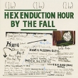 The Fall Hex Enduction Hour Формат: Audio CD (Jewel Case) Дистрибьюторы: Sanctuary Records, ООО "Юниверсал Мьюзик" Европейский Союз Лицензионные товары Характеристики аудионосителей 1982 г Альбом: Импортное издание инфо 13632z.