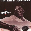 Mississippi John Hurt Last Sessions Формат: Audio CD (Jewel Case) Дистрибьютор: Vanguard Records Европейский Союз Лицензионные товары Характеристики аудионосителей 1972 г Сборник: Импортное издание инфо 13694z.