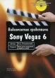 Видеомонтаж средствами Sony Vegas 6 (+ CD-ROM) Серия: Все для создания видео и кино инфо 8167t.
